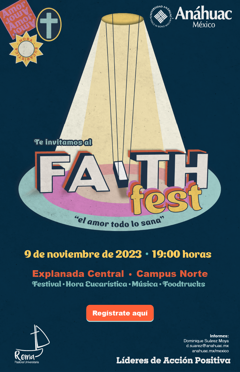 Faith Fest 2023 Universidad Anáhuac México